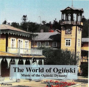 The World of Oginski. Music of the Oginski Dynasty-600